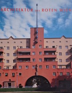 Architektur des Roten Wien
